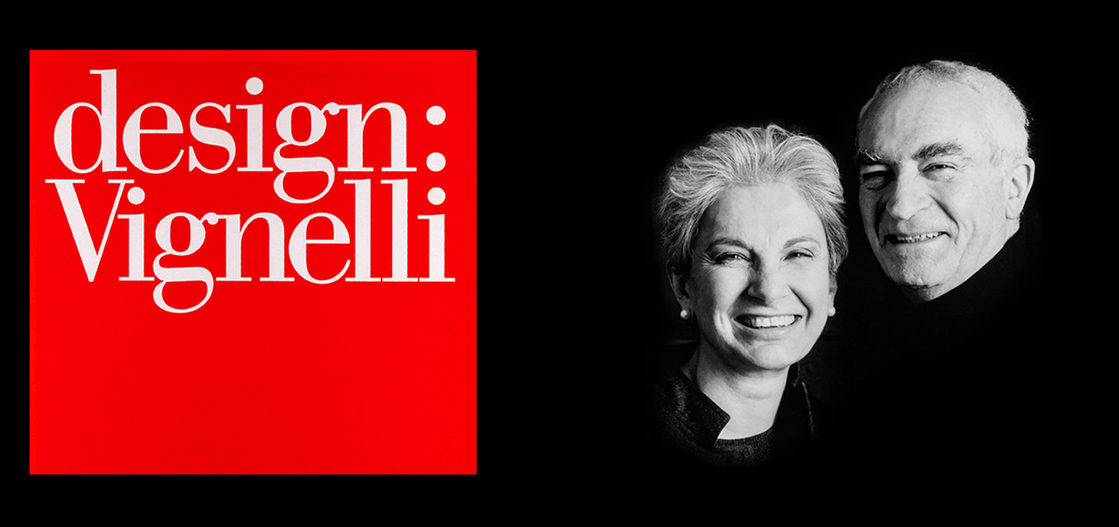 text: "design: Vignelli" next to a black and white photos of the Vignalli's