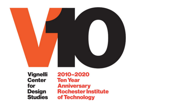 graphic text that reads "V10 Vignelli Center for Design Studies 2010-2020 Ten Year Anniversary Rochester Institute of Technology"
