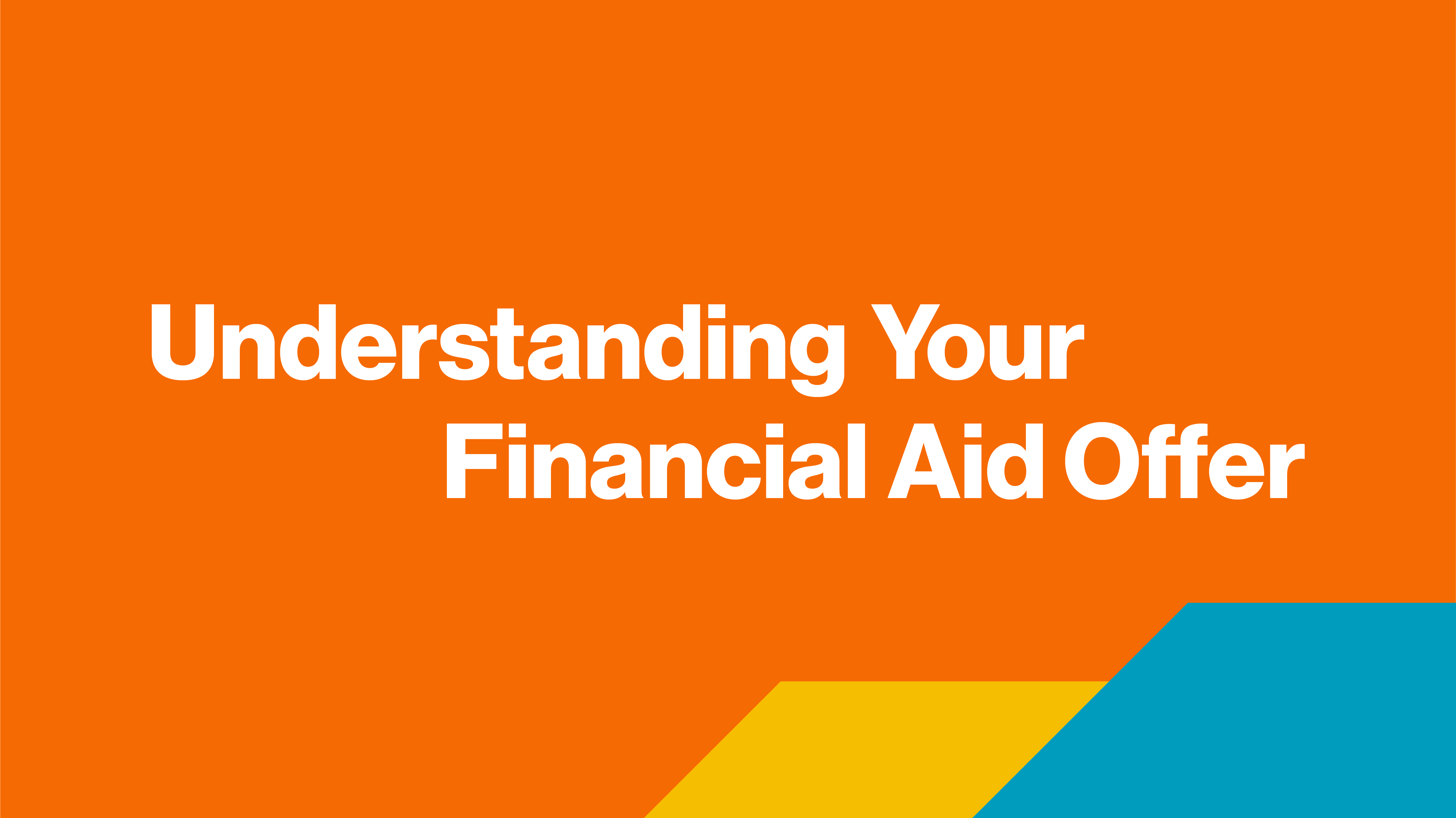 Understanding Your Financial Aid Offer