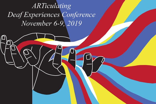 Artwork of colors flowing from hands with text: ARTiculating Deaf Experiences Conference, November 6-9, 2019.