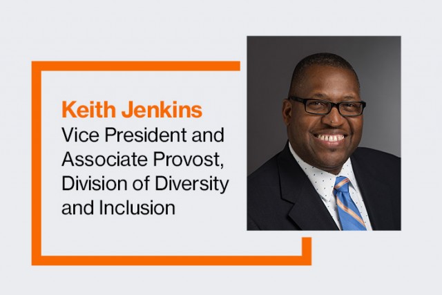 Keith Jenkins, vice president and associate provost for diversity and inclusion.