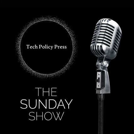 logo for Tech Policy Press The Sunday Show.