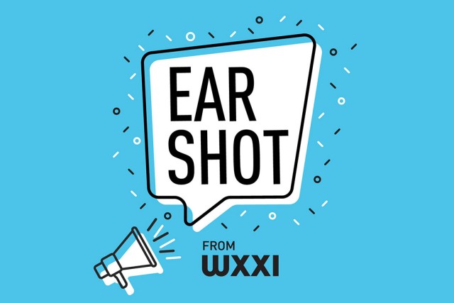 graphic reads: Ear Shot from WXXI.