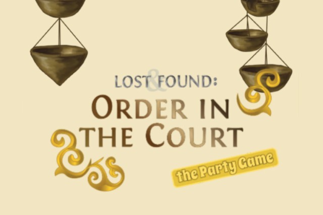 graphic reads, Lost and Found: Order in the Court, the party game.
