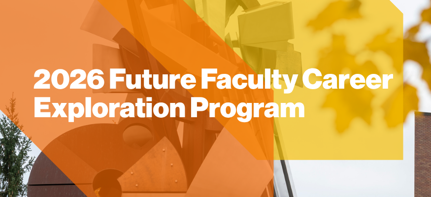Future Faculty Career Exploration Program