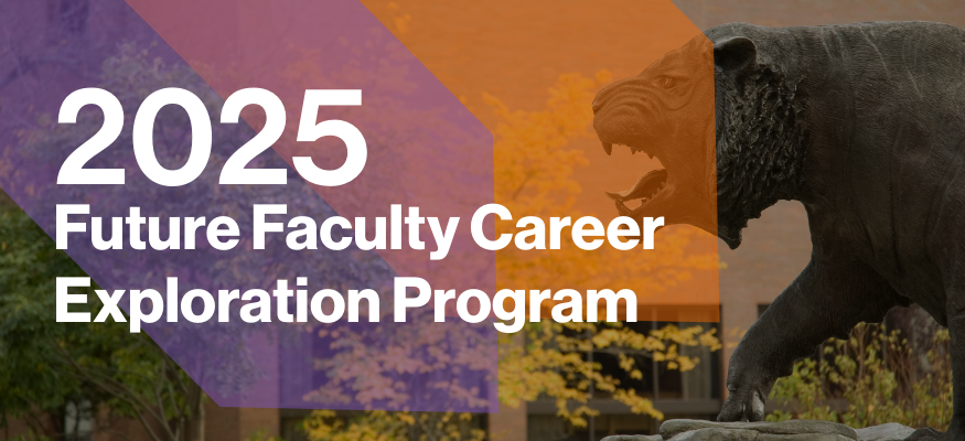 2025 Future Faculty Career Exploration Program
