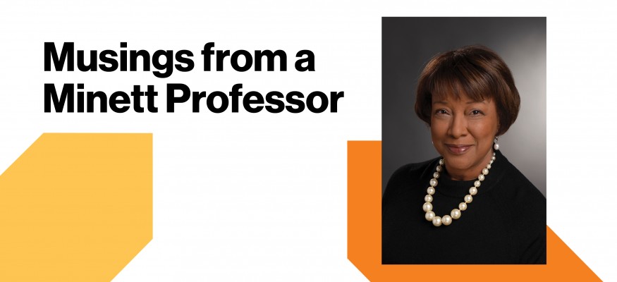 Musings from a Minett Professor