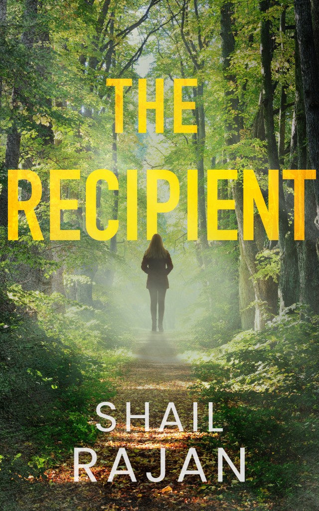 The Recipient, by Shail Rajan