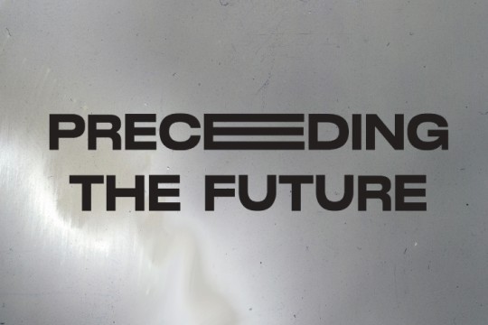 Preceding the Future