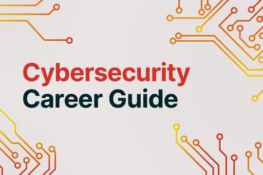 graphic for cybersecurity career guide.