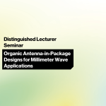 Organic Antenna-in-Package Designs for Millimeter Wave Applications