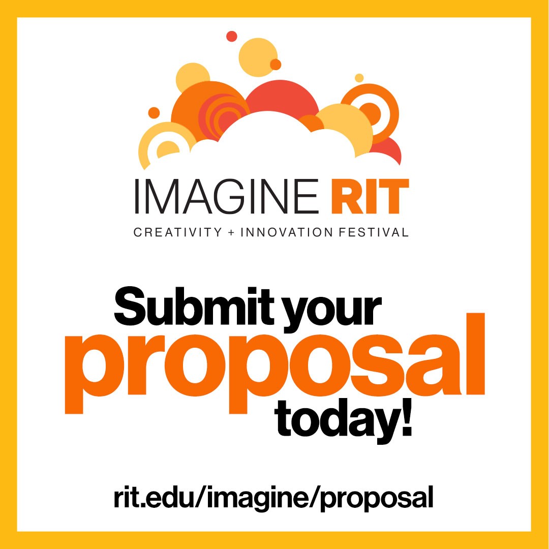 Imagine RIT logo Submit Your Proposal Today with link