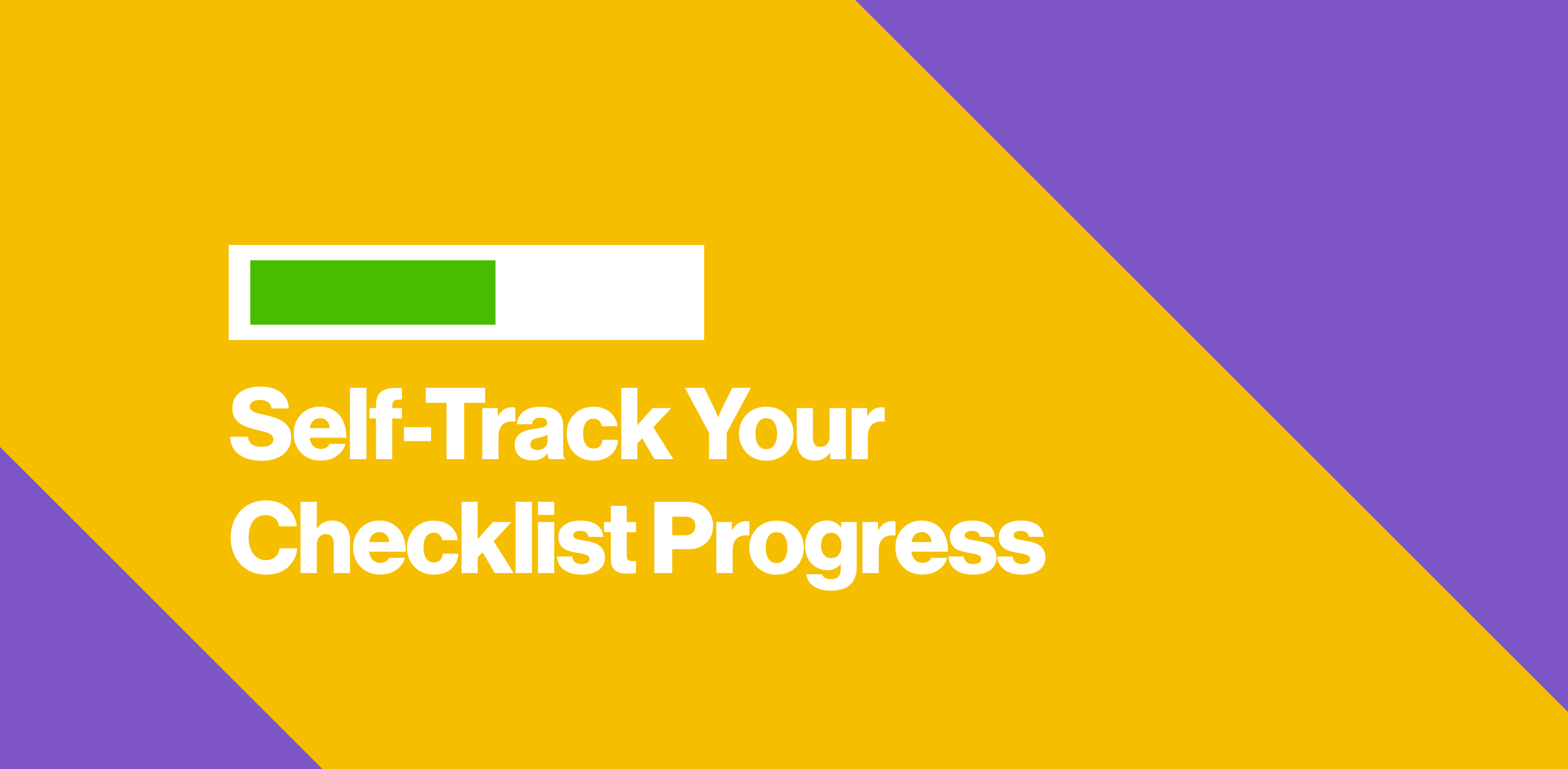 Progress bar displayed next to Self-Track Your Checklist Progress