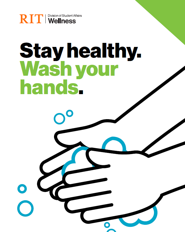RIT Division of Student Affairs Wellness lockup. Stay health. Wash your hands. Text. Graphic of hands washing with soap bubbles.