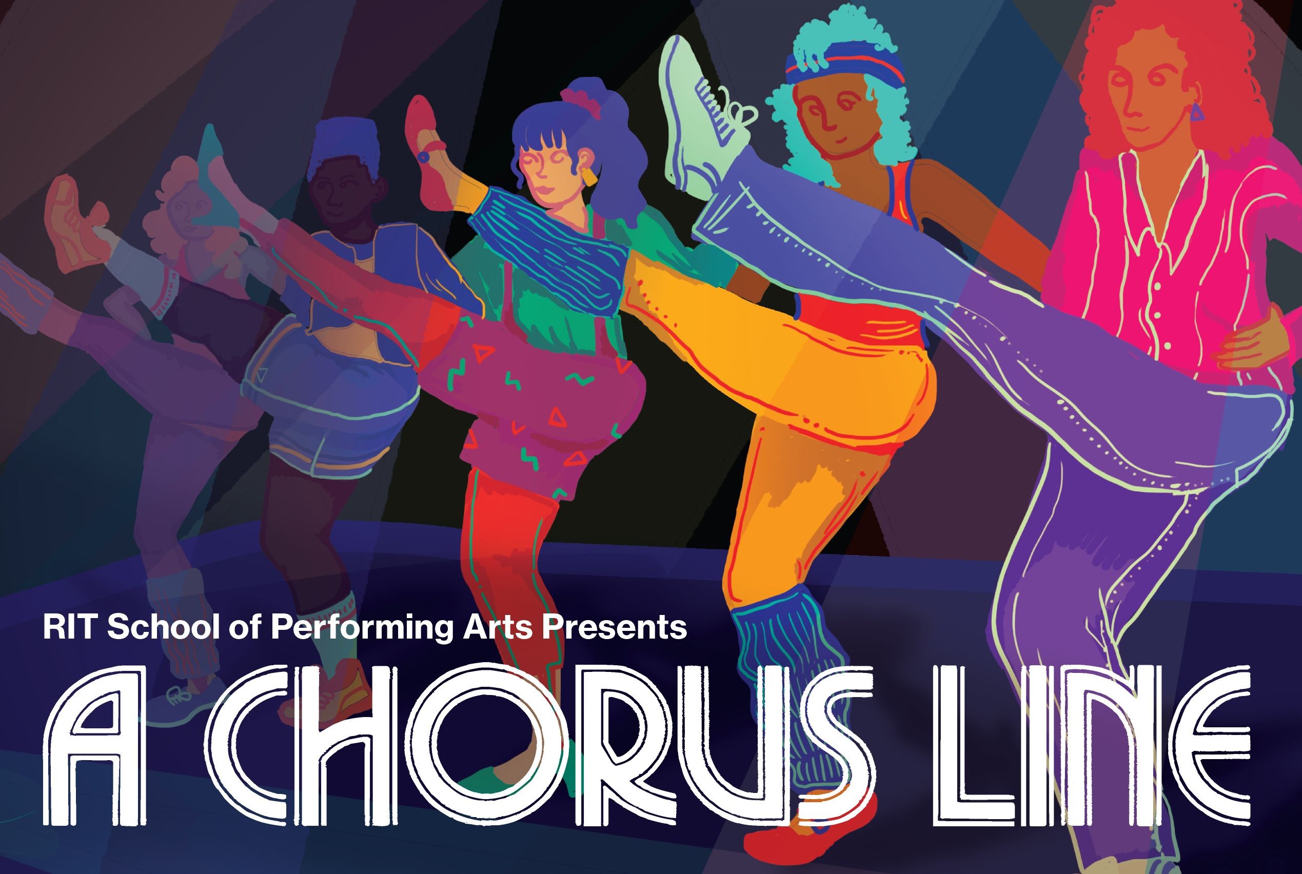 Graphic for A Chorus Line with 5 individuals in animation doing a kick line and the words RIT School of Performing Arts Presents A Chorus Line