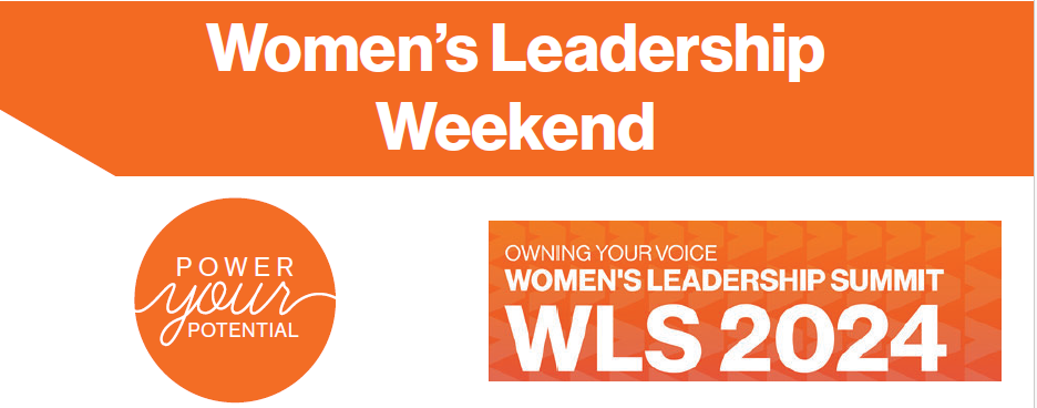 Graphic that says Women's Leadership Weekend