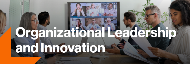 Photo of students with organizational leadership and innovation text