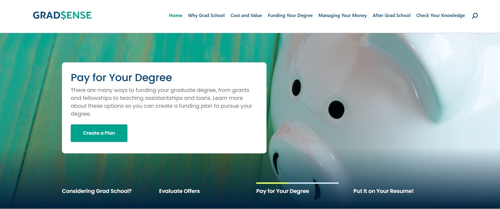 Website banner showing a piggy bank and a callout to create a financial plan for graduate school.