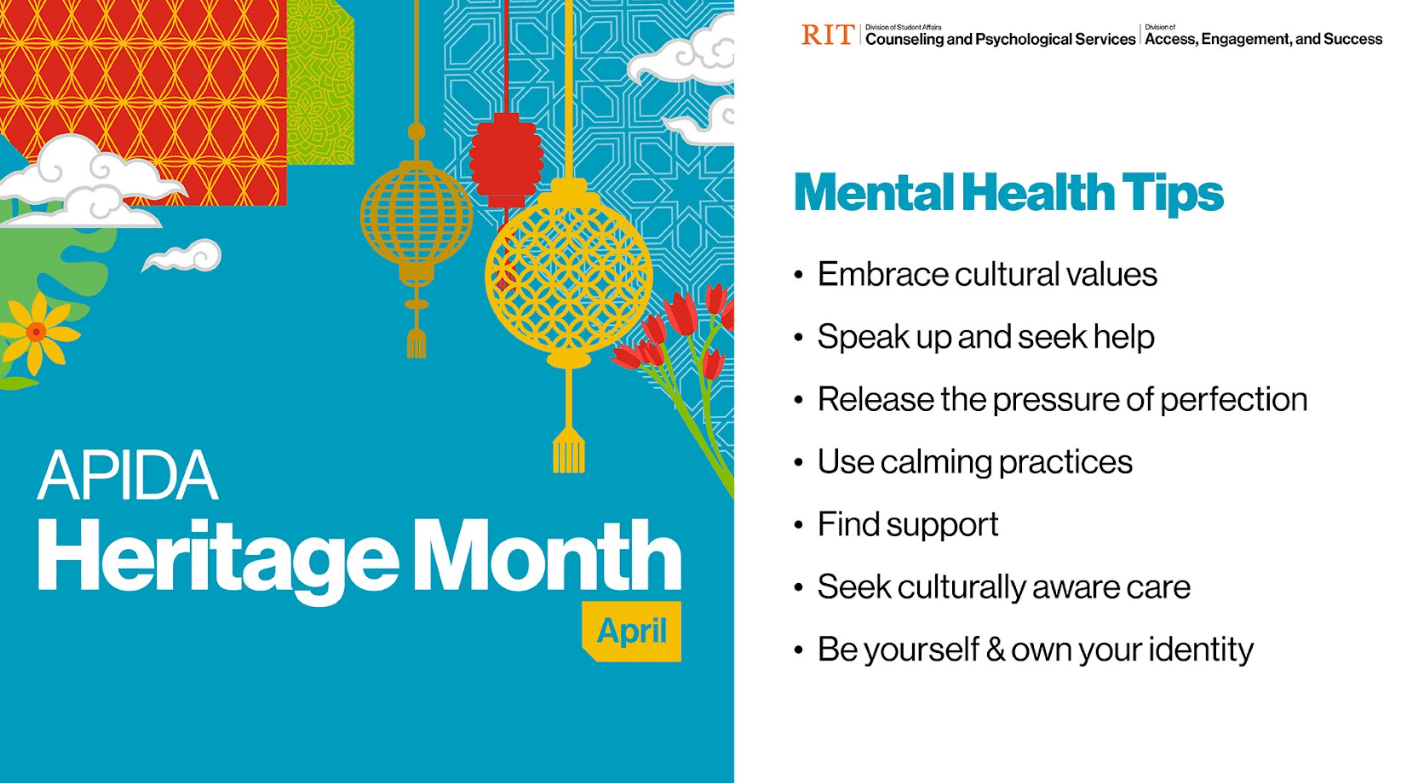 APIDA Heritage Month poster with mental health tips: embrace culture, seek help, let go of perfection, use calming practices, find support, and be yourself.