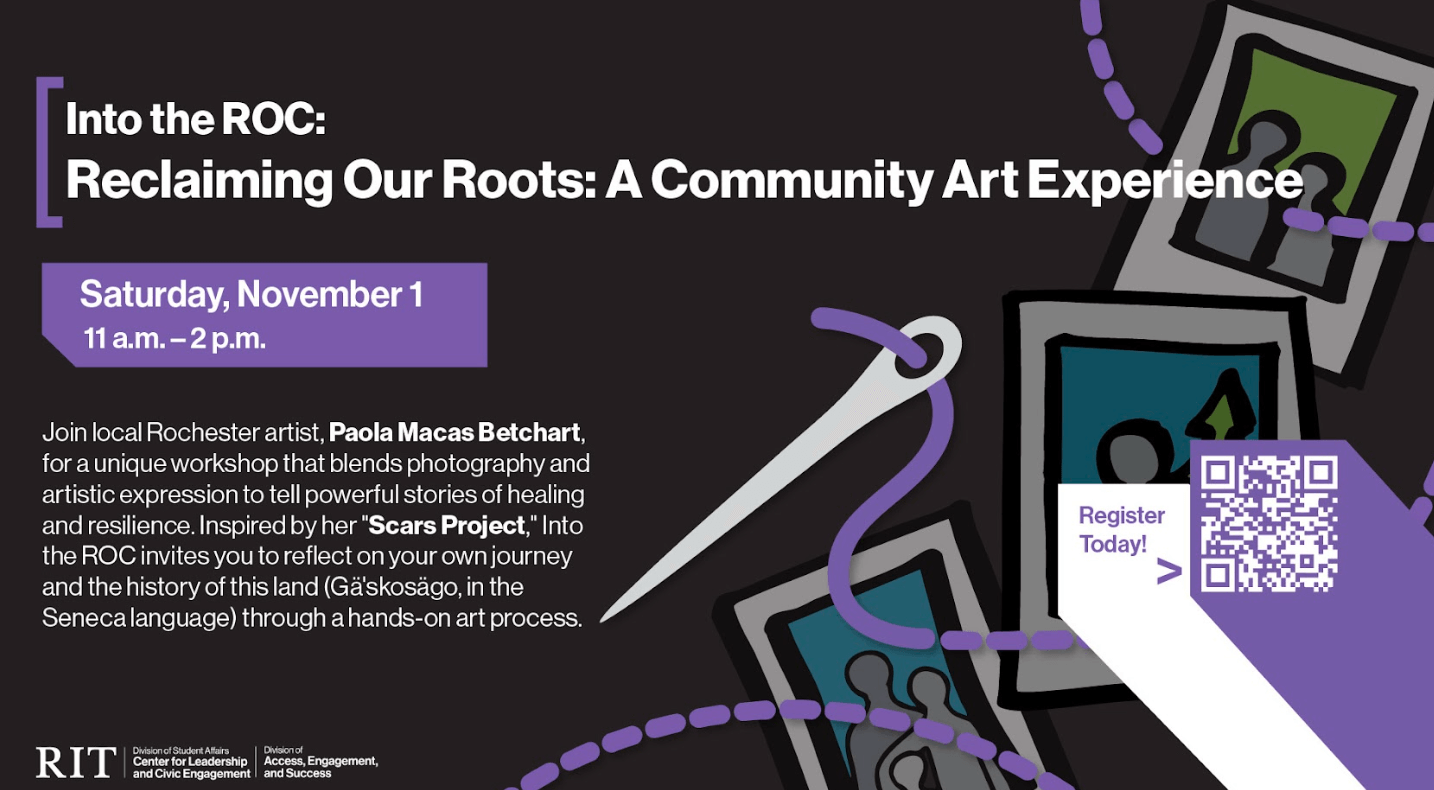 Flyer for RIT’s “Into the ROC” community art workshop, led by artist Paola Macas Betchart. Includes registration QR code.
