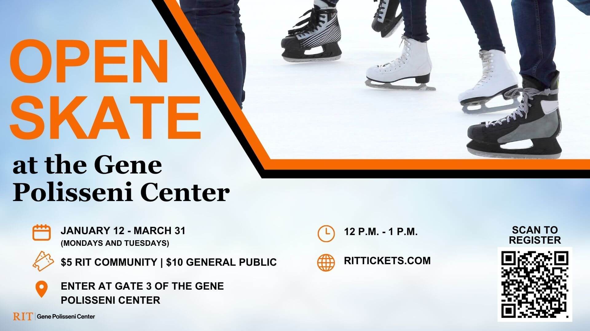 Flyer for Open Skate at the Gene Polisseni Center, January 12–March 31 (Mondays and Tuesdays), 12–1 p.m. and QR code to register. Link: https://www.rittickets.com/Online/default.asp