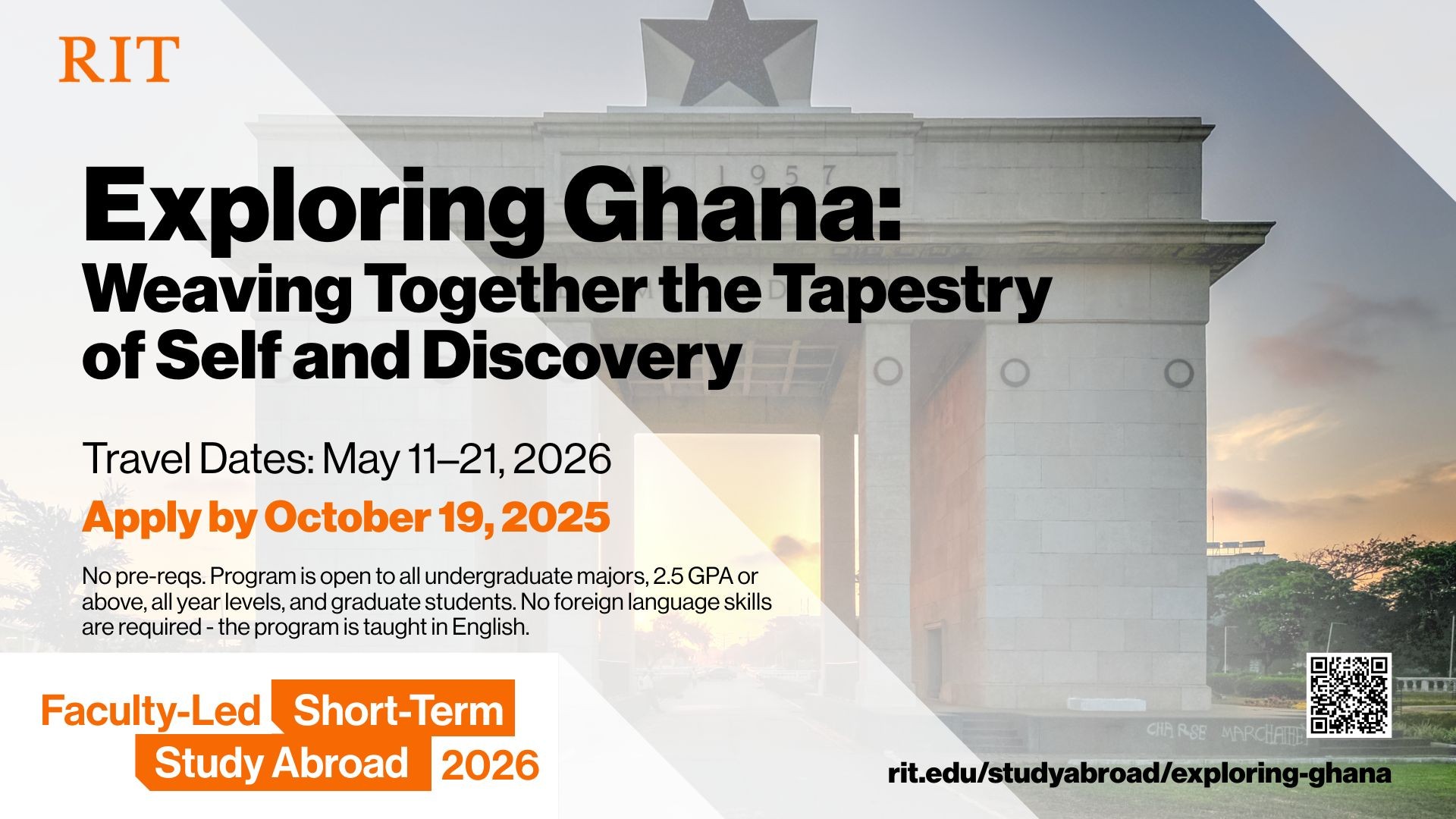 RIT flyer for a faculty-led study abroad in Ghana, May 11–21, 2026. Apply by October 19, 2025. Open to all students. Program taught in English. Includes QR code and link.