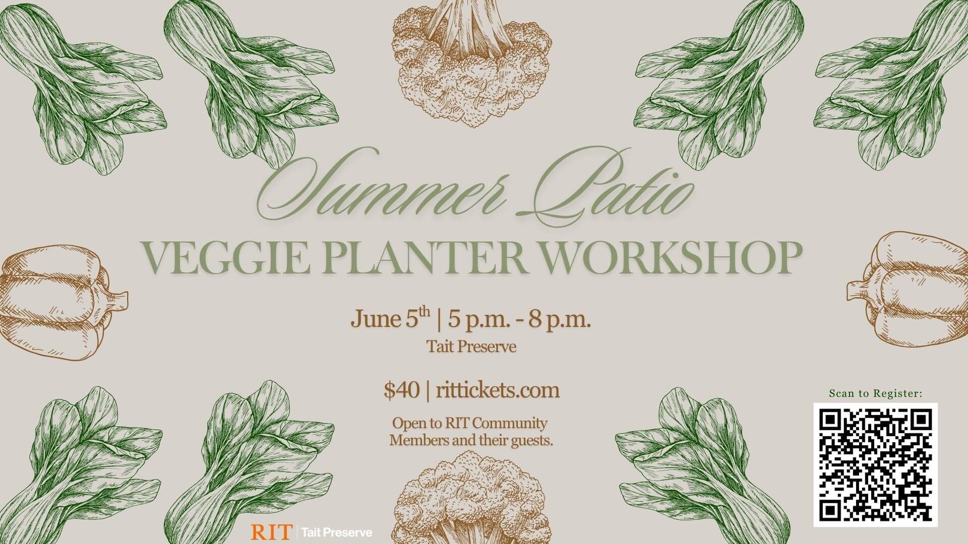 Flyer for “Summer Patio Veggie Planter Workshop” on June 5, 5–8 p.m. at Tait Preserve. Link: https://www.rit.edu/events/summer-patio-veggie-planter-workshop