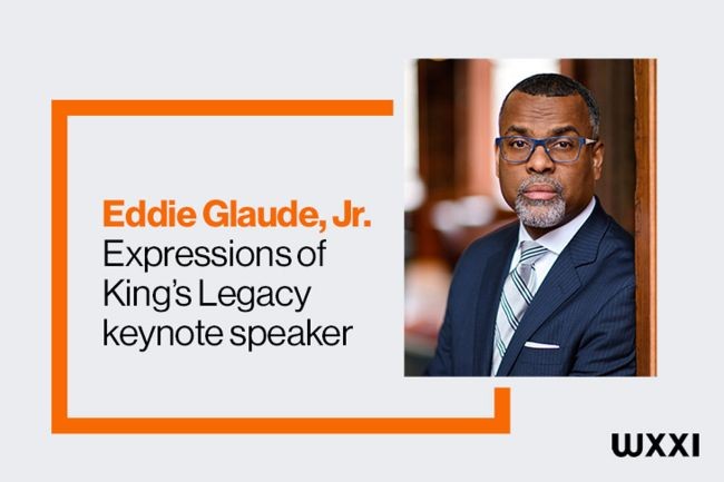 Graphic featuring a portrait of Eddie Glaude Jr., identified as the “Expressions of King’s Legacy” keynote speaker.