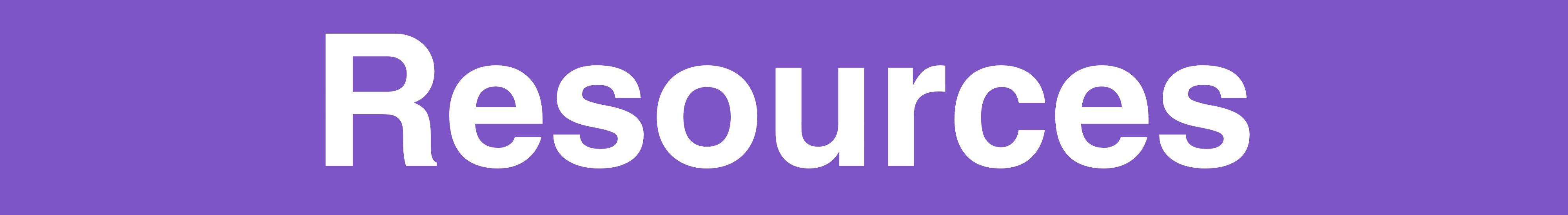 Resources written on a purple background
