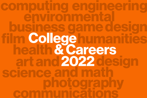 College and Careers 2022.