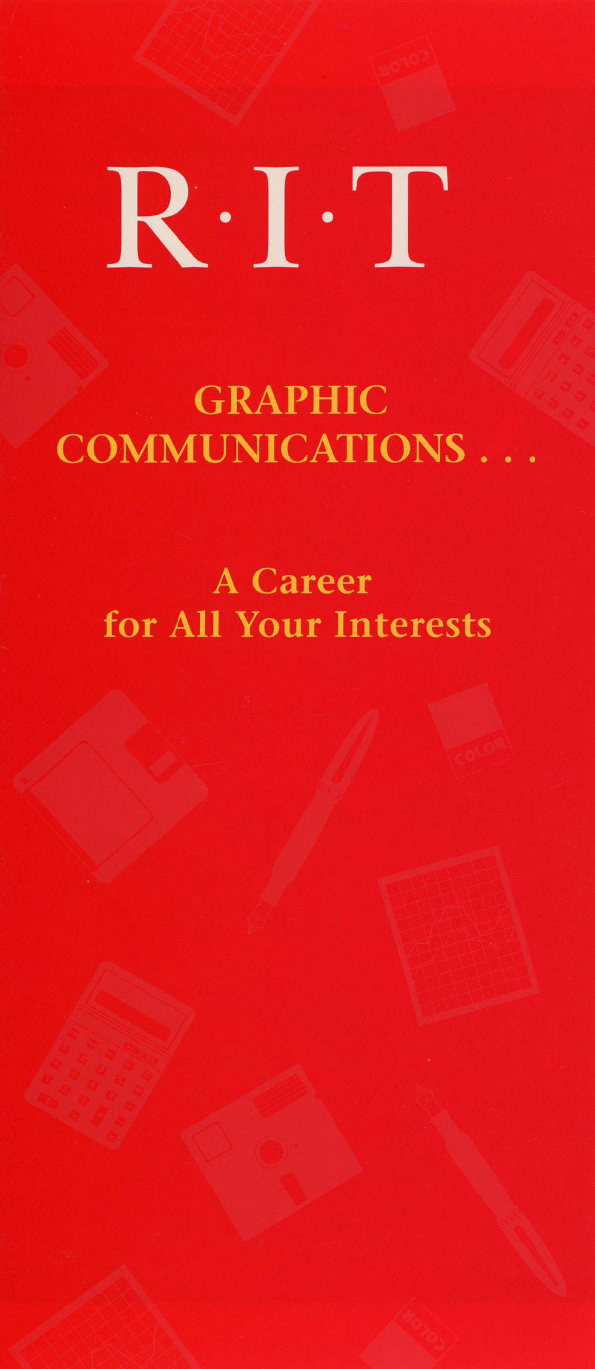RIT Graphic Communications A Career for All Your Interests