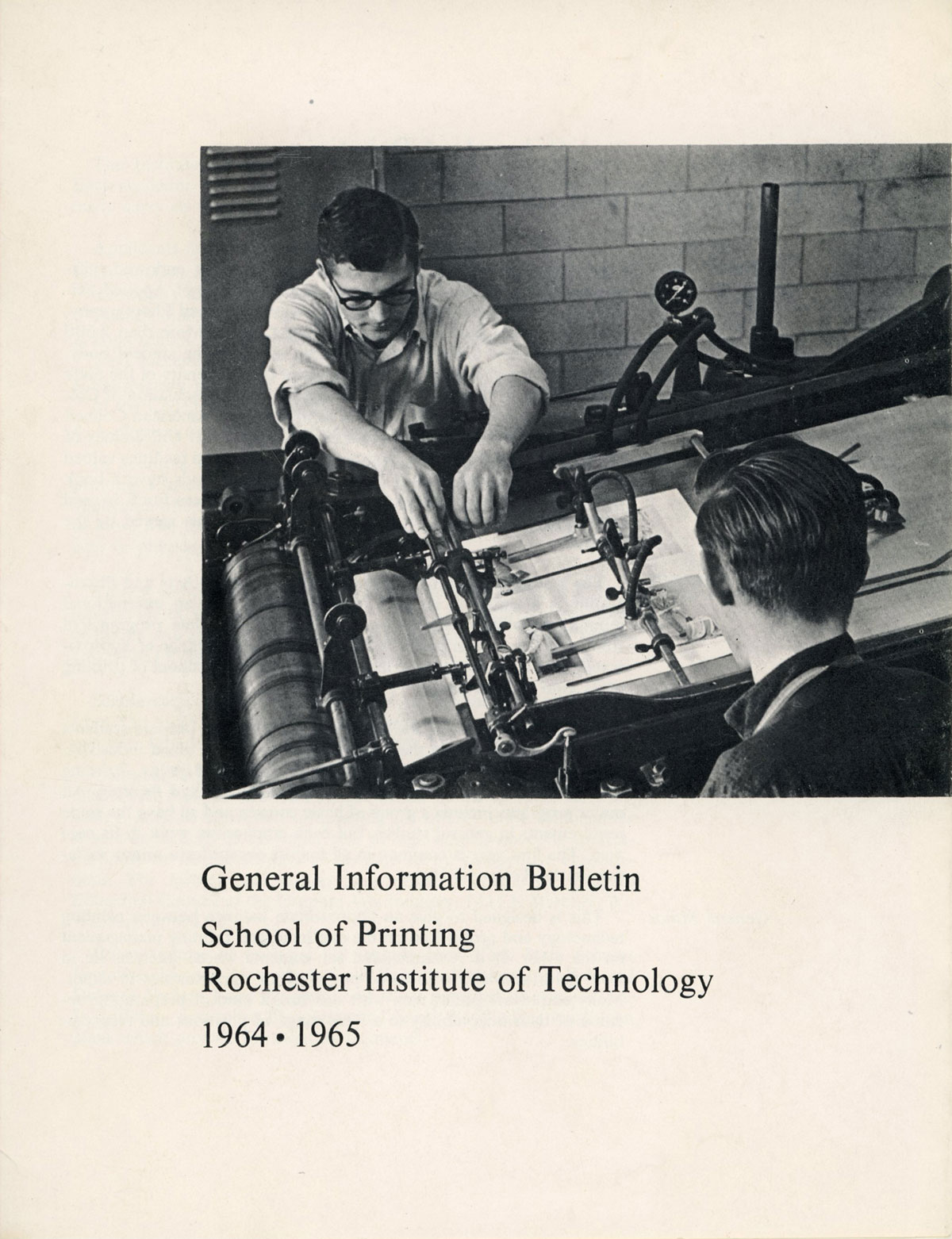 General Information Bulletin School of Printing Rochester Institute of Technology 1964 1965