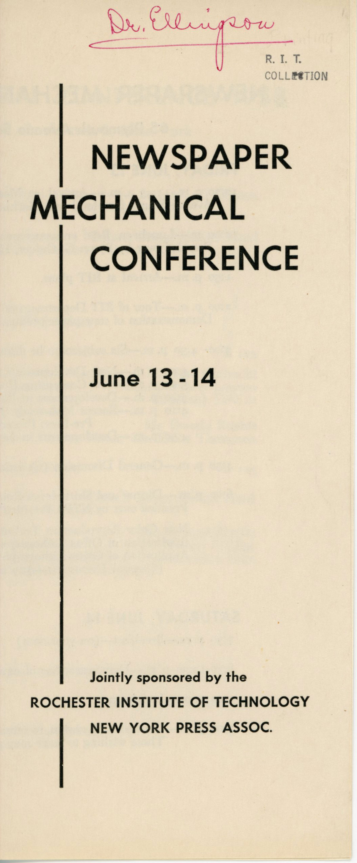 Newspaper Mechanical Conference June 13-14 Jointly sponsored by the Rochester Institute of Technology New York Press Assoc.