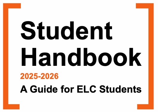 Text in orange brackets that reads: Student Handbook 2025-2026 A Guide for ELC Students.