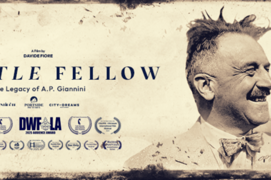 Vintage film poster for “A Little Fellow: The Legacy of A.P. Giannini,” featuring a smiling man, Golden Gate Bridge, and award laurels.