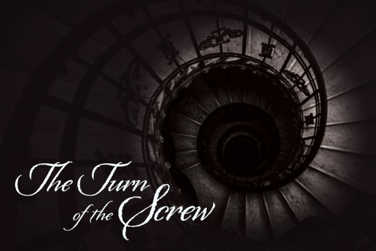 The Turn of the Screw