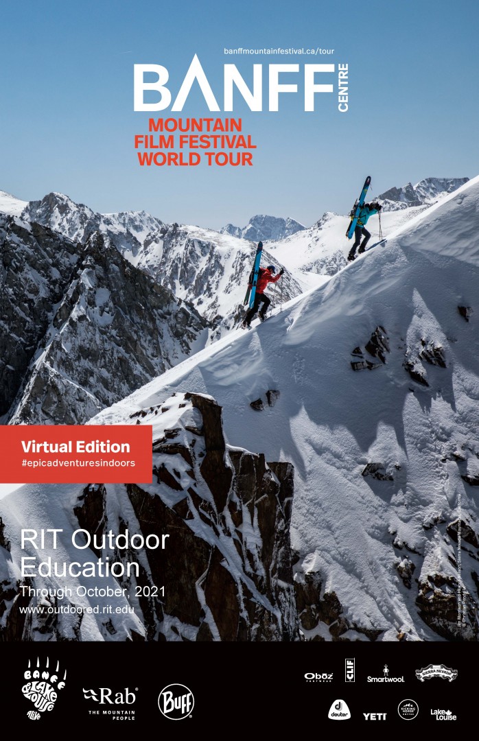 Image of Mountaineers ascending mountain. Text: Banff Centre Mountain Film Festival World Tour, Virtual Edition, RIT Outdoor Education, www.outdoored.rit.edu, Tour sponsor logos