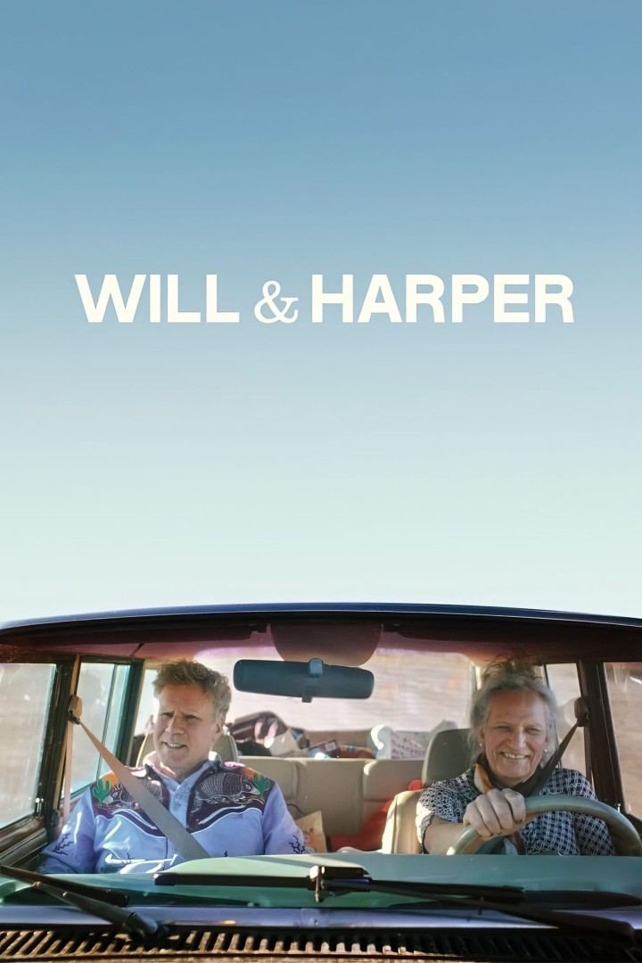 Poster for the film Will & Harper. Two people are shown sitting in the front seats of a car, smiling while driving on the open road. The car is filled with bags in the backseat. The title “WILL & HARPER” appears in large white letters against a clear blue sky above them.