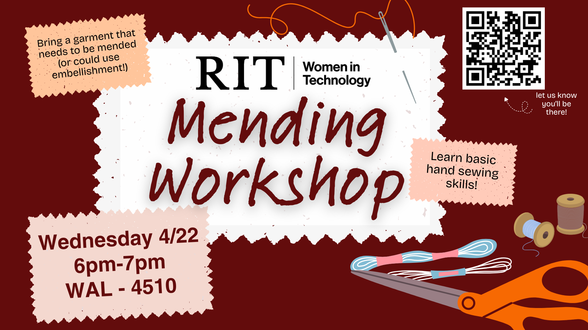RIT Women in Technology Mending Workshop flyer. Text details date, time, and location. Illustrated with sewing items, conveying a crafty and inviting tone.
