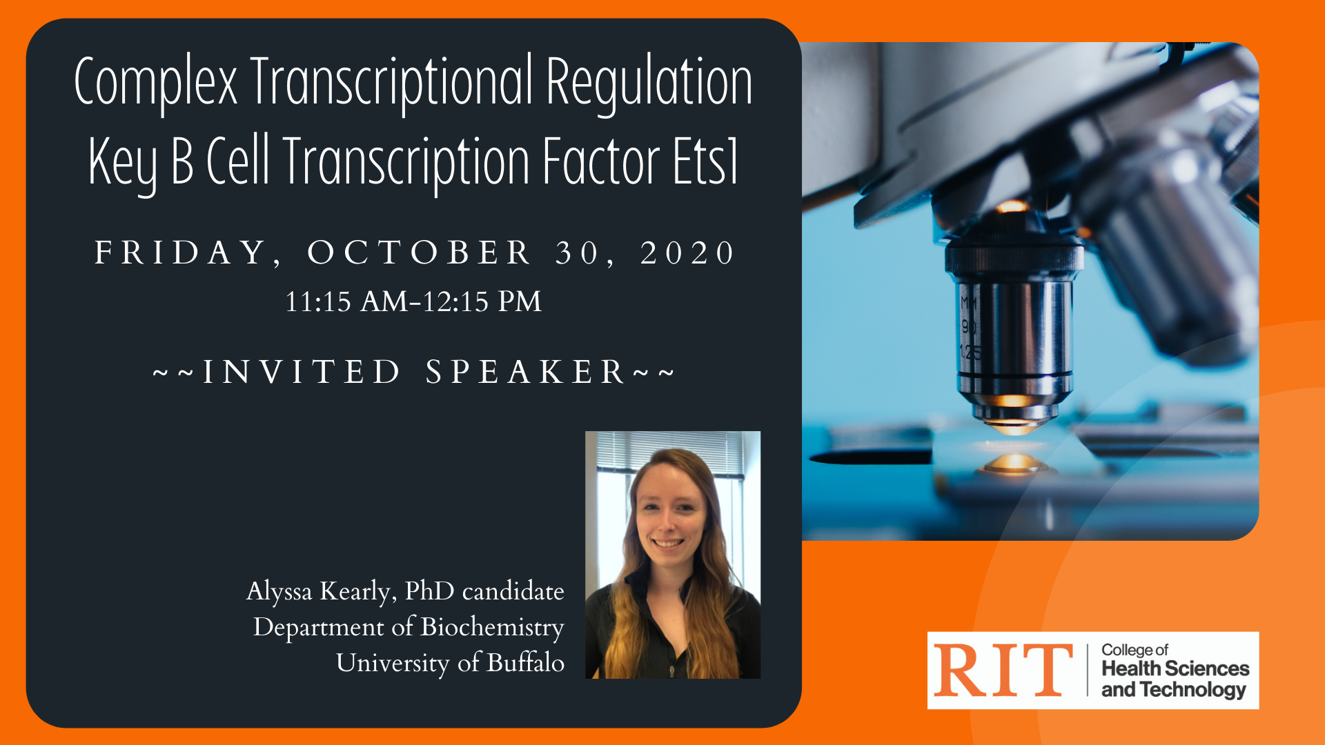 poster with microscope image and photo of Alyssa Kearly