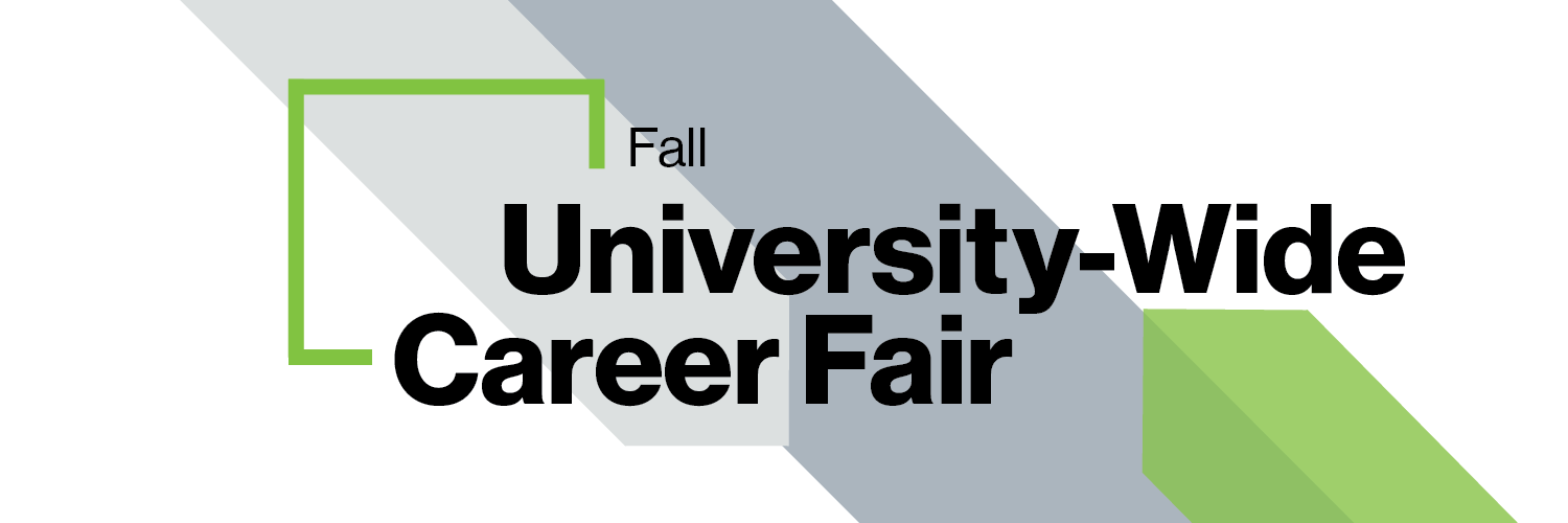 Grey and Green graphic showing University-Wide Career Fair event title