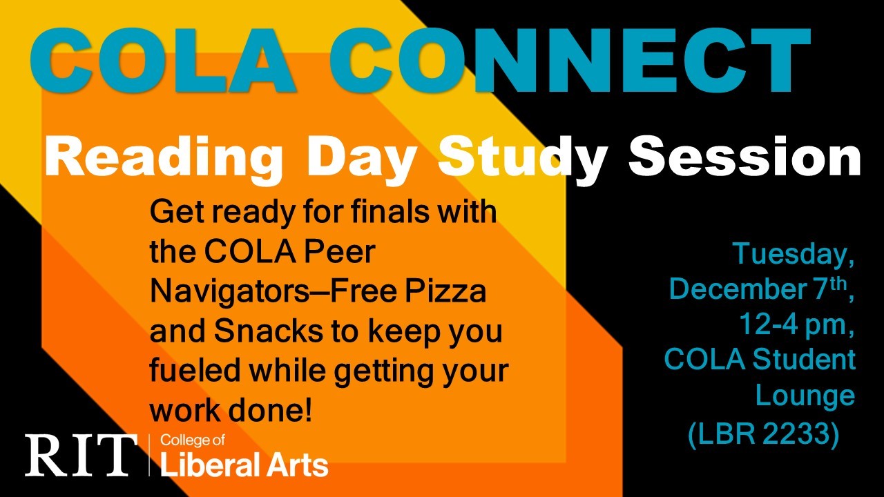 Flyer for COLA CONNECT:  Reading Day Study Session