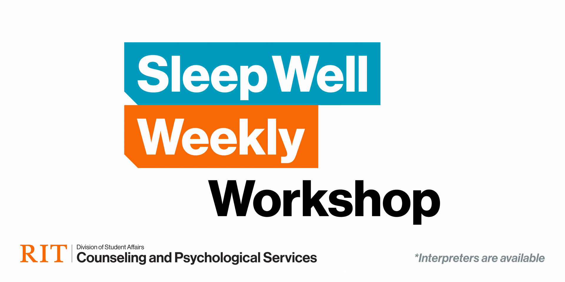 Sleep Well Weekly Workshop