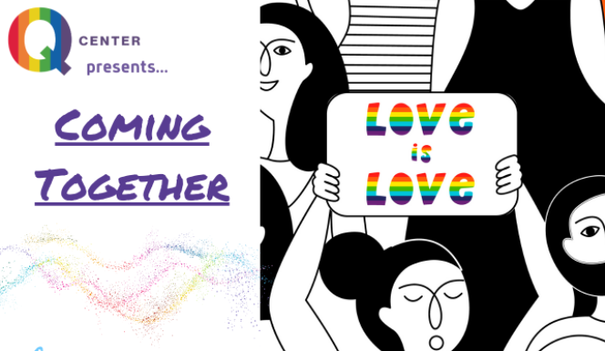 Coming Together with the Q Center 