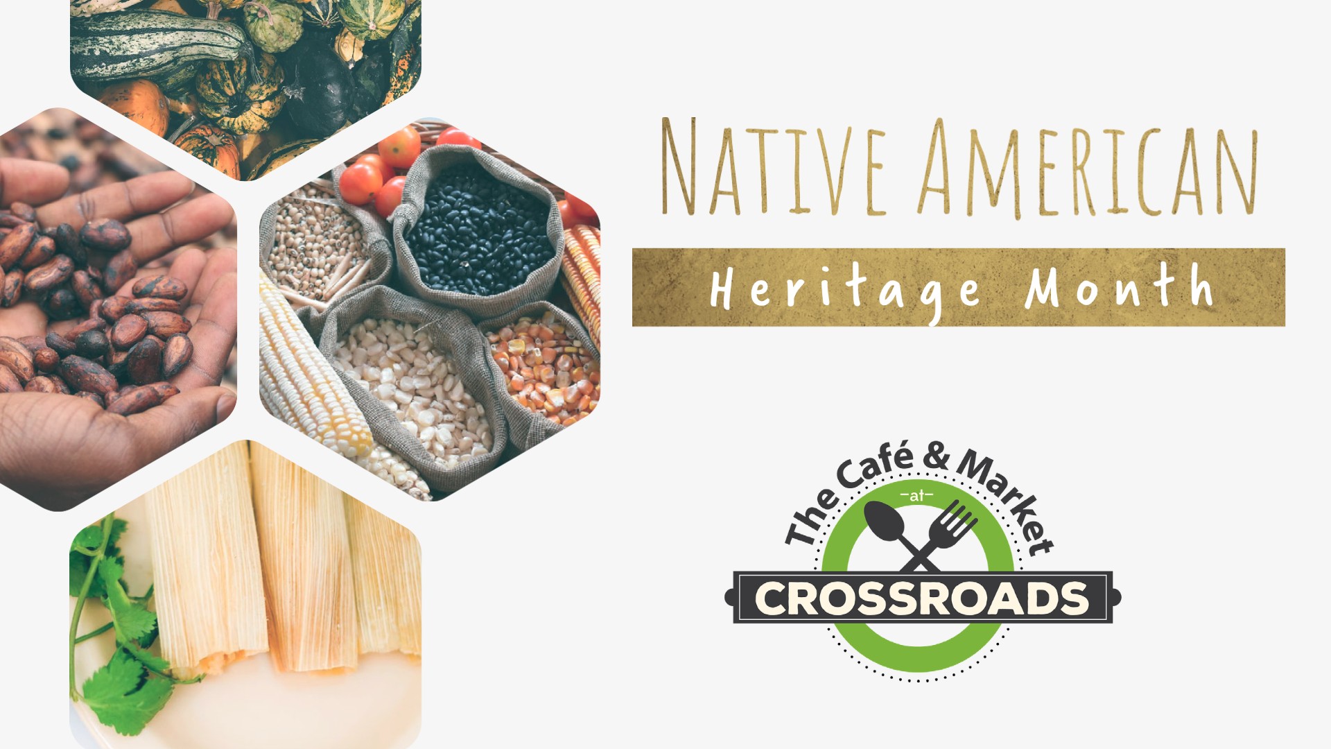 photos of corn, squash, and beans next to "Native American Heritage Month"