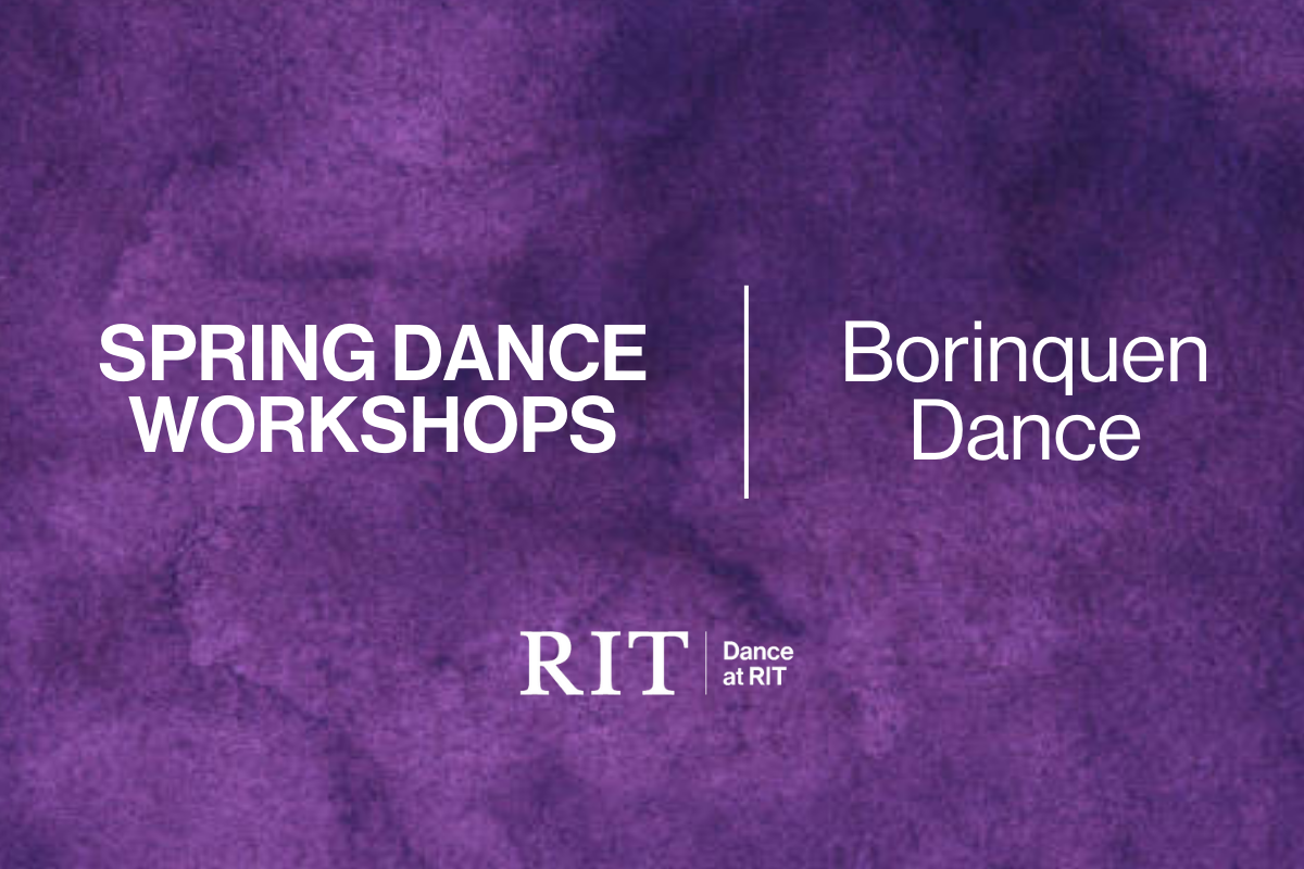 Spring dance workshops, borinquen dance, Dance at RIT logo