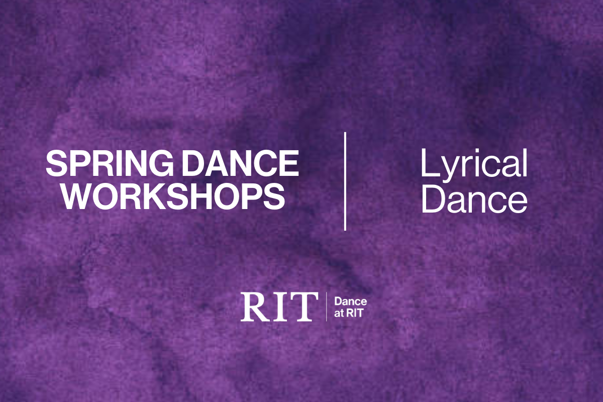 Spring Dance Workshops, Lyrical Dance, Dance at RIT logo