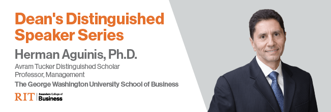Dean's Distinguished Speaker Series: Herman Aguinis