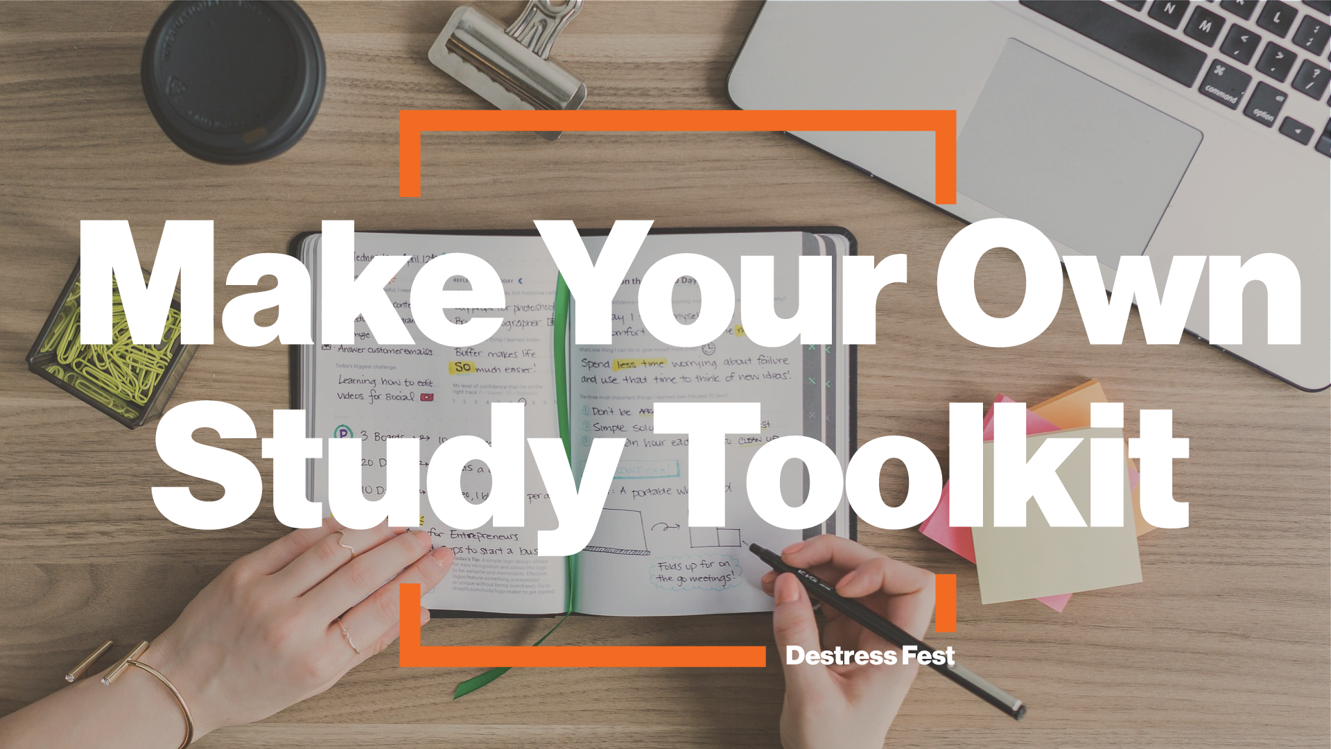 Person writing in their planner surrounded by study materials. Text says Make Your Own Study Toolkit.