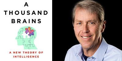 Photo of the speaker Jeff Hawkins and his book "A Thousand Brains: A New Theory of Intelligence"